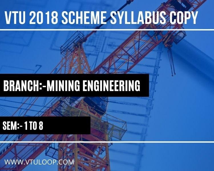 VTU 2018 SCHEME SYLLABUS COPY-MINING ENGINEERING