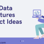 Best Data Structures Project Ideas
